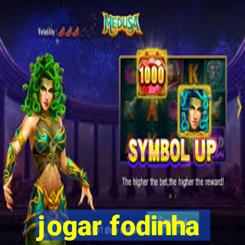 jogar fodinha